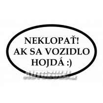 Не клатете! Ако превозното средство се люлее :)